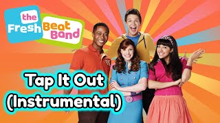 The Fresh Beat Band: Tap It Out (Instrumental)