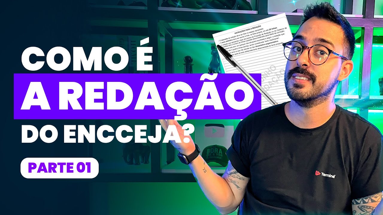 Como é a redação do ENCCEJA? (Parte 01)