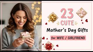 23 Mother’s Day Gifts for Wife or Girlfriend 2026 ❤️ Gifts She Actually Wants