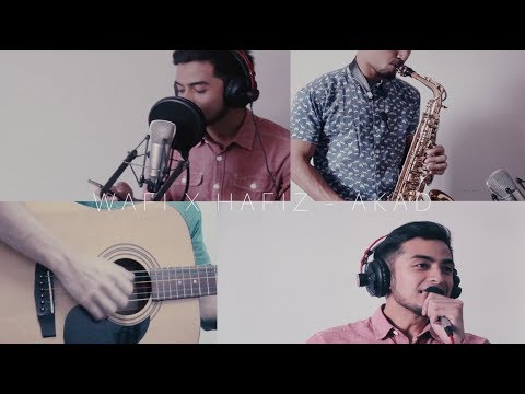 WAFI RUSLI X HAFIZ SALIM - AKAD (PAYUNG TEDUH COVER)