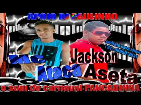 Ataca Boladão e Jakson Aseta - Pancadinha