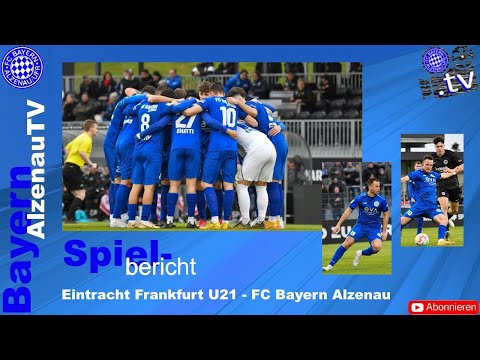 Eintracht Frankfurt U21 - FC Bayern Alzenau