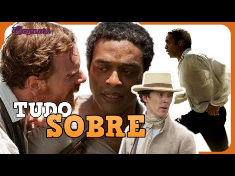 EVERYTHING about 12 YEARS A SLAVE (2013)