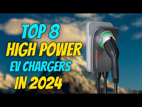 Top 8 Best Home EV Chargers for 2024: High-Powered Picks!