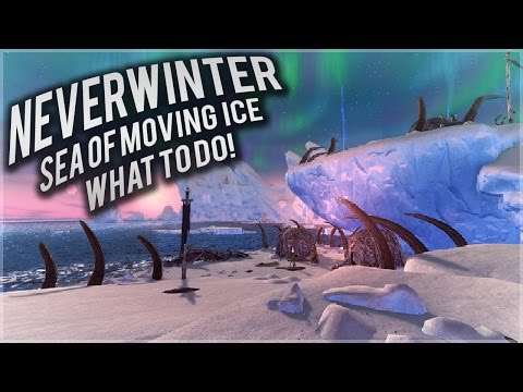 Neverwinter: What to do in The Sea of Moving Ice