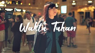 NDC Worship - Waktu Tuhan