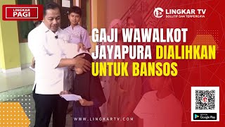 JAYAPURA'S DEPUTY MAYOR'S SALARY DIVERTED FOR SOCIAL ASSISTANCE