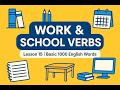 Basic 1000 English Words Lesson 15 Verbs Work School Read Write Study Englishlearning