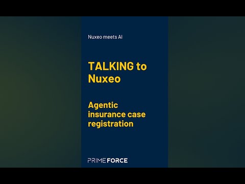 How to TALK to Nuxeo? AI Voice Agent insurance claim registration