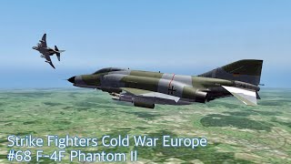 Strike Fighters Cold War Europe #68 F-4F ファントムII