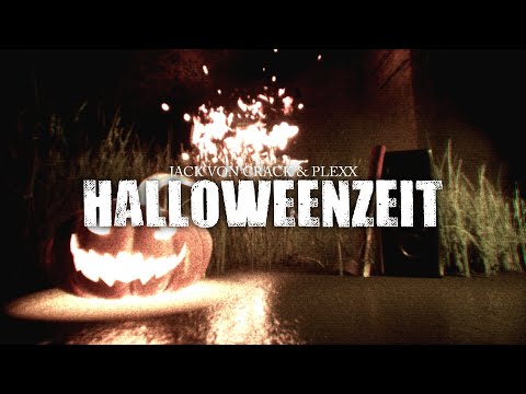 JACK VON CRACK & PLEXX 🎃 HALLOWEENZEIT 🎃