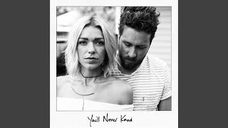 You&#39;ll Never Know