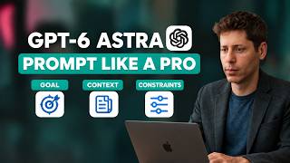 GPT-6 Astra: 10 Prompting Tricks You Need To Know