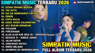 Download lagu SUSAH SENANG BERDUA - TAK SETIA - SIA SIA MENGHARAP CINTAMU - TIARA AMORA & IRWAN - SIMPATIK 2026 mp3 Download lagu SUSAH SENANG BERDUA - TAK SETIA - SIA SIA MENGHARAP CINTAMU - TIARA AMORA & IRWAN - SIMPATIK 2026 mp3