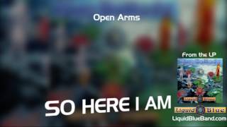 Music video thumbnail preview for Open Arms by Liquid Blue