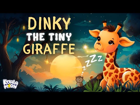 Children's Bedtime Story: Dinky The Tiny Giraffe 🦒💤 The Most Relaxing Bedtime Story for Kids
