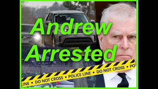 ARRESTED TODAY - ANDREW IN CUSTODY