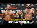 Bellator 290: Bader vs. Fedor 2 Official Weigh-In LIVE Stream | MMA Fighting