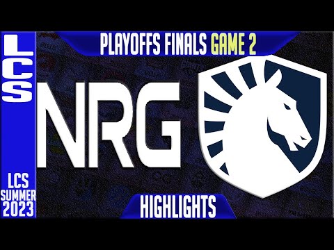 NRG vs TL Highlights Game 2 | LCS Summer 2023 Championship Finals | NRG Esports vs Team Liquid G2