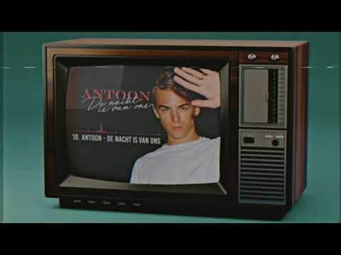 Antoon - De Nacht Is Van Ons