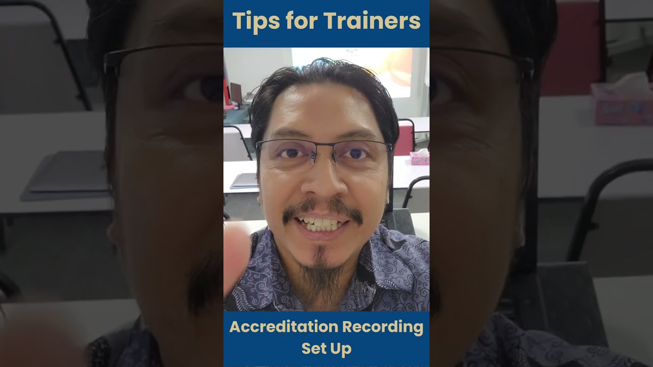 Accreditation Recording Set Up