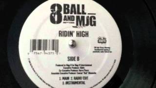 8Ball  & MJG - Ridin' High