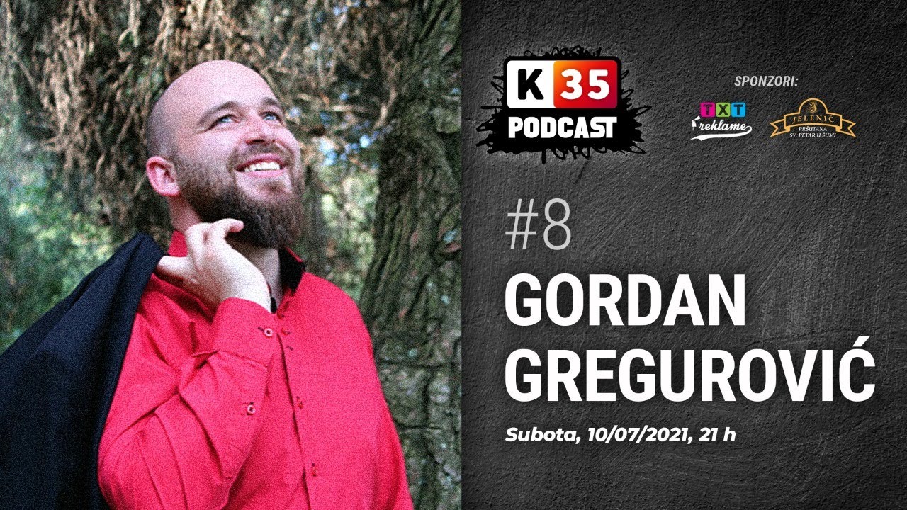 Gordan Gregurović u emisiji podcast k35