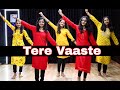 Tere Vaaste//Easy Steps Dance Video//Vicky Kaushal Ft Sara Ali Khan