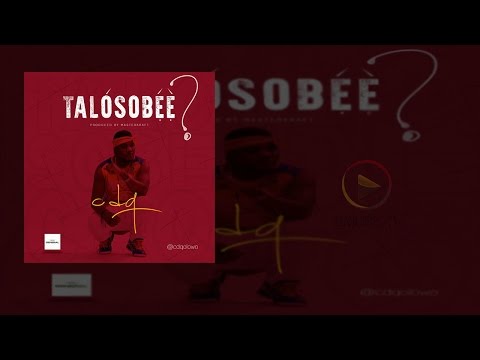 CDQ - Talosobee (OFFICIAL AUDIO 2015)