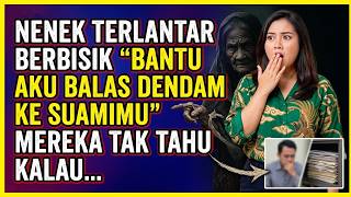 Download lagu NENEK TERLANTAR BERBISIK ' BANTU AKU BALAS DENDAM KE SUAMIMU'. MEREKA TAK TAHU KALAU ...... mp3