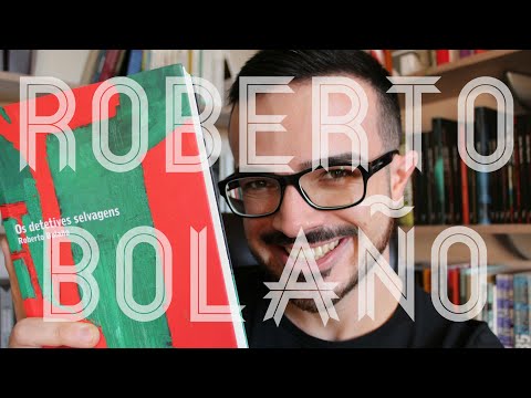 Os Detetives Selvagens, de Roberto Bolaño | Diário de Leitura