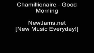 Chamillionaire - Good Morning (NEW 2009)