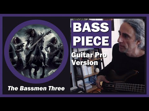 Part I: The Bassmen Three Bass Piece, Guitar Pro Version | M19