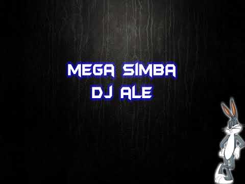 MEGA SIMBA - DJ ALE DE FLORIDA