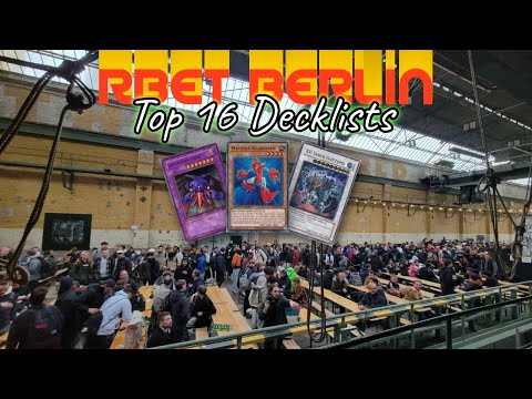 RBET Berlin Top 16 Decklists