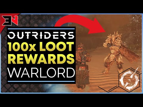 OUTRIDERS 100x WARLORD KILLS WORLD TIER 12 - Outriders Best Farm / Outriders Legendary Farm