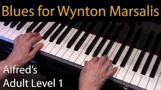 Blues for Wynton Marsalis (Elementary Piano Solo) Alfred&#39;s Adult Level 1