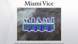 Miami Vice