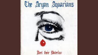 The Aryan Aquarians' Theme