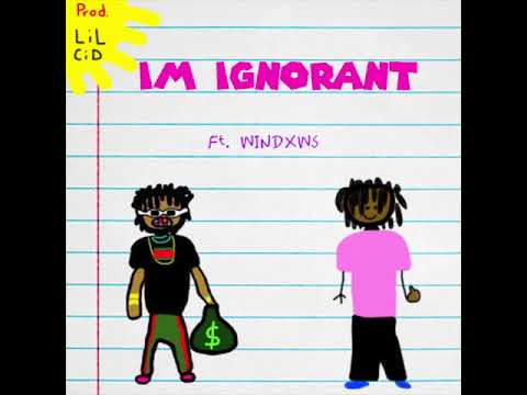 LIL TRAPCAR & WIndxws - Im Ignorant (prod. LIL TRAPCAR)