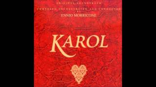 Ennio Morricone: Karol (The Pope Remained a Man-Reprise)