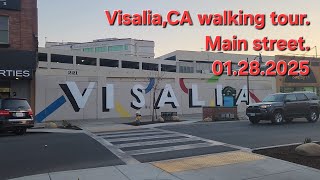 Visalia, California walking tour- January 28, 2025.