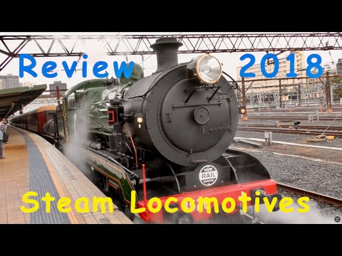 Australian Trains - Steam Locomotives in Action, 2018 Review