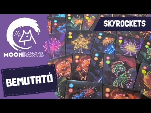 A lényeg, hogy nagyot szóljon!  | Skyrockets: Festivals of Fire társasjáték bemutató - MOONPAWNS