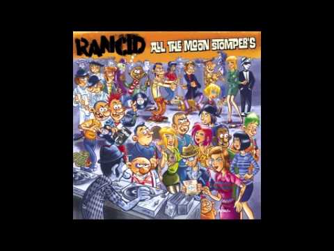 Rancid  - All the Moon Stompers (Full Album) 2015