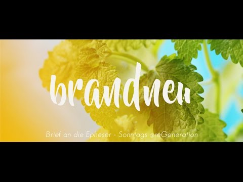 brandneue Segnungen :: Eph. 1,3-14