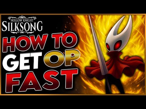 Silksong: How to get Overpowered Fast (Complete Guide) - What to do BEFORE Leaving Act 1 & Act 2