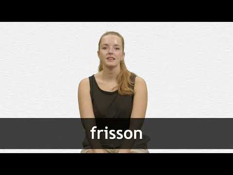 How to pronounce FRISSON in French
