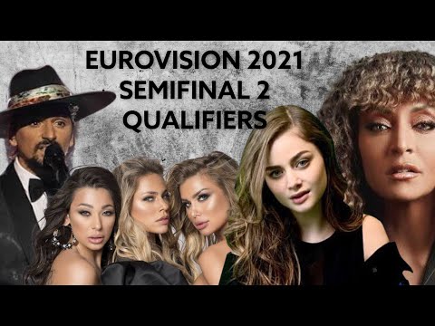 Eurovision 2021 Semi-final 2 Qualifiers