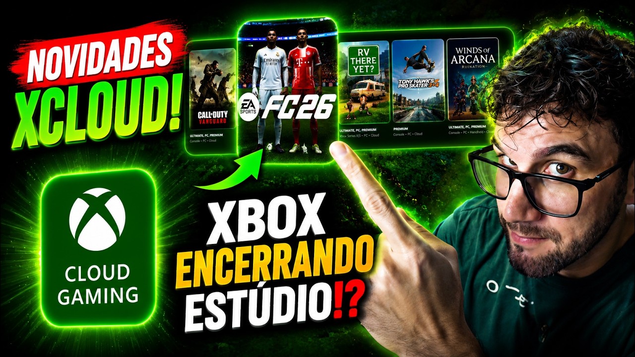 NOVIDADES XCLOUD: FC 26 e LISTA de JUNHO do GAME PASS, TRANSMITA SEU JOGO, FIM de ESTÚDIOS do XBOX!